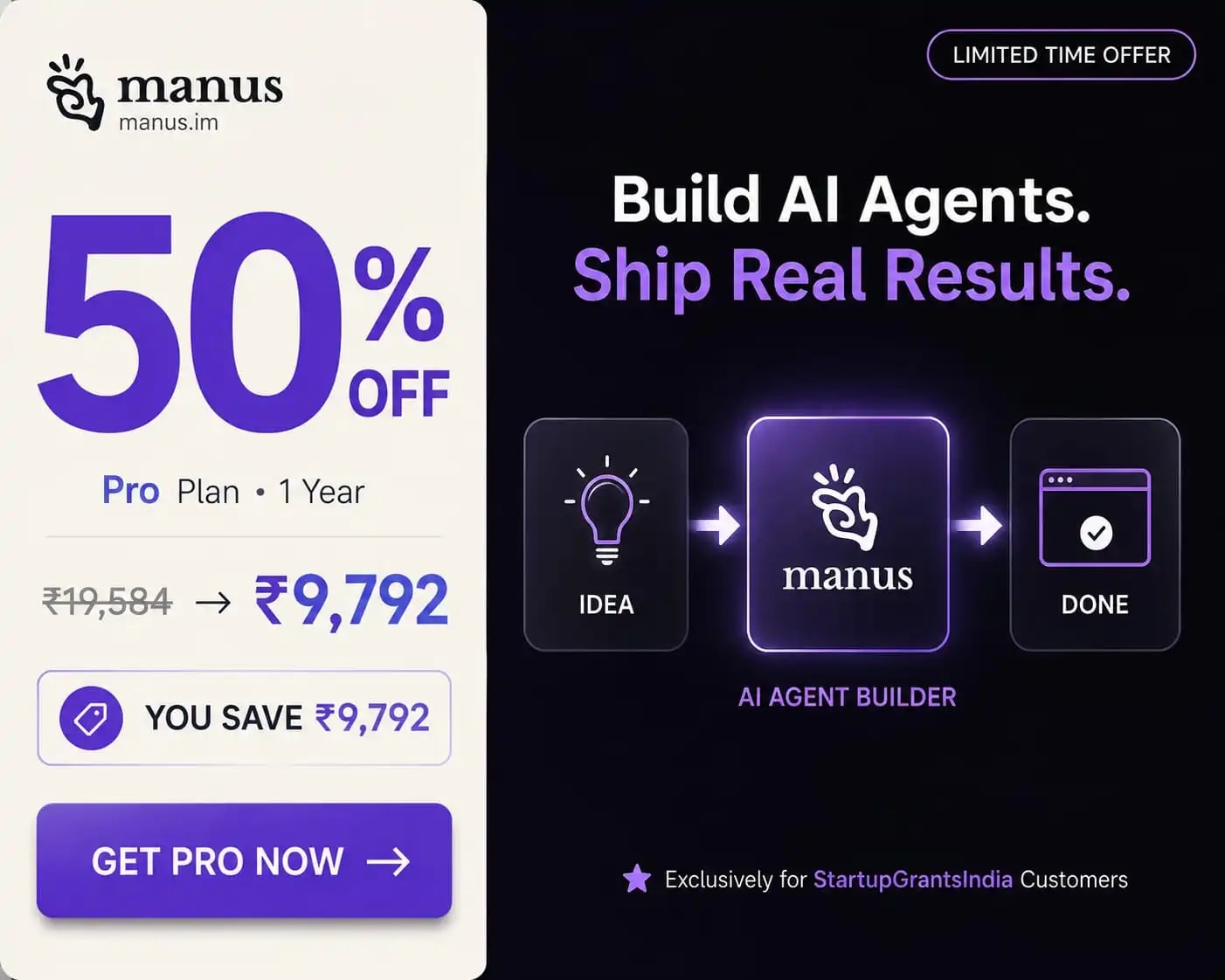 Manus Pro — 50% off (₹19,584 → ₹9,792). Exclusive founder deal.