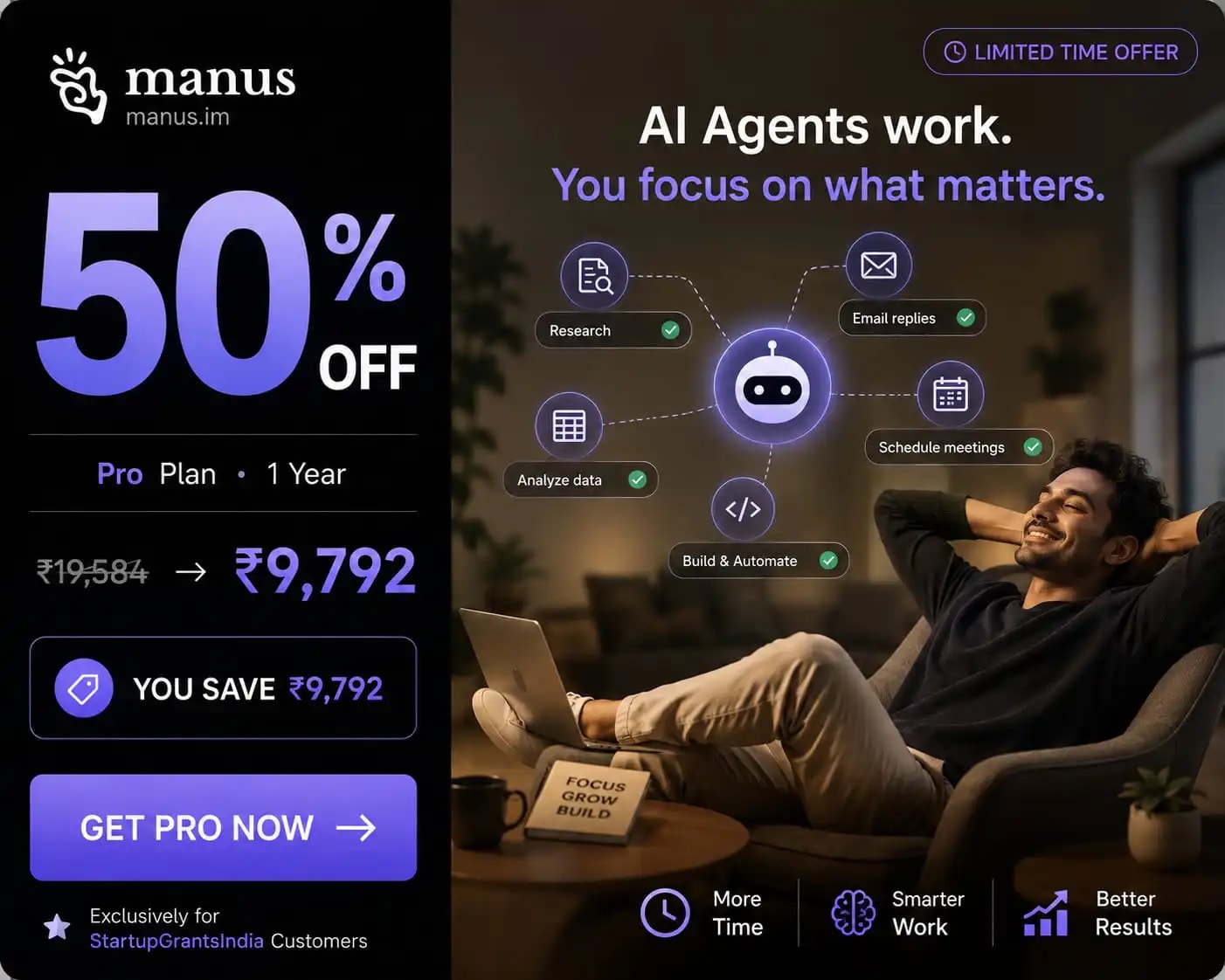 Manus Pro — 50% off (₹19,584 → ₹9,792). Exclusive founder deal.